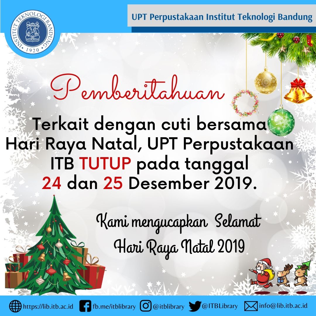 Pengumuman Libur Hari Raya Natal UPT Perpustakaan ITB