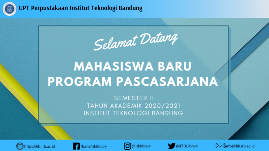 SELAMAT DATANG MAHASISWA BARU PROGRAM PASCASARJANA