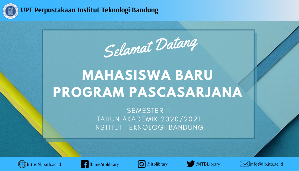 SELAMAT DATANG MAHASISWA BARU PROGRAM PASCASARJANA