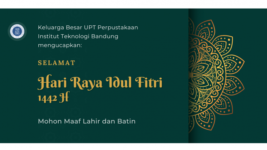 Selamat Hari Raya Idul Fitri 1442 H
