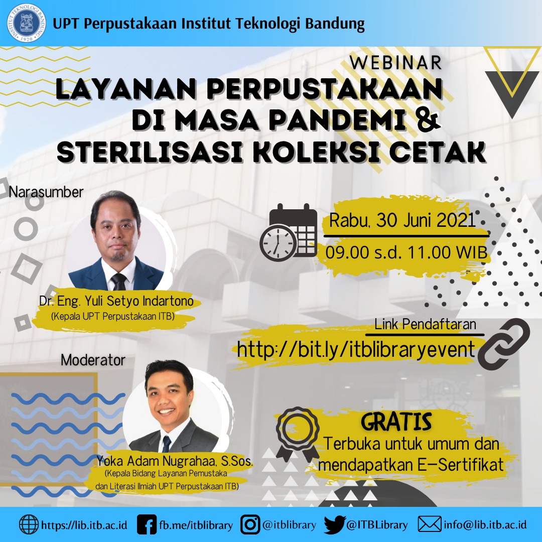 [WEBINAR] Layanan Perpustakaan di Masa Pandemi dan Sterilisasi Koleksi Cetak