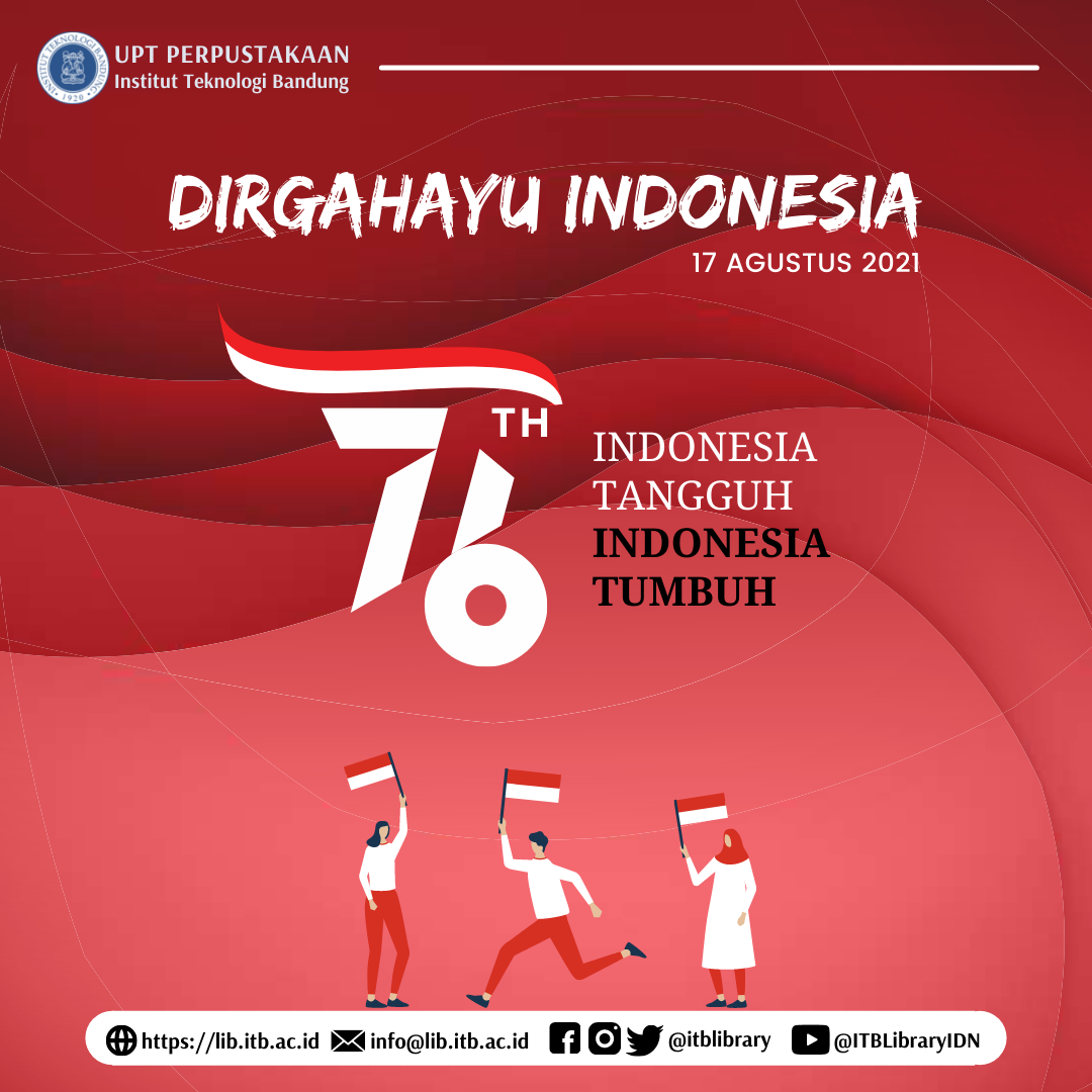 Selamat Hari Kemerdekaan Republik Indonesia