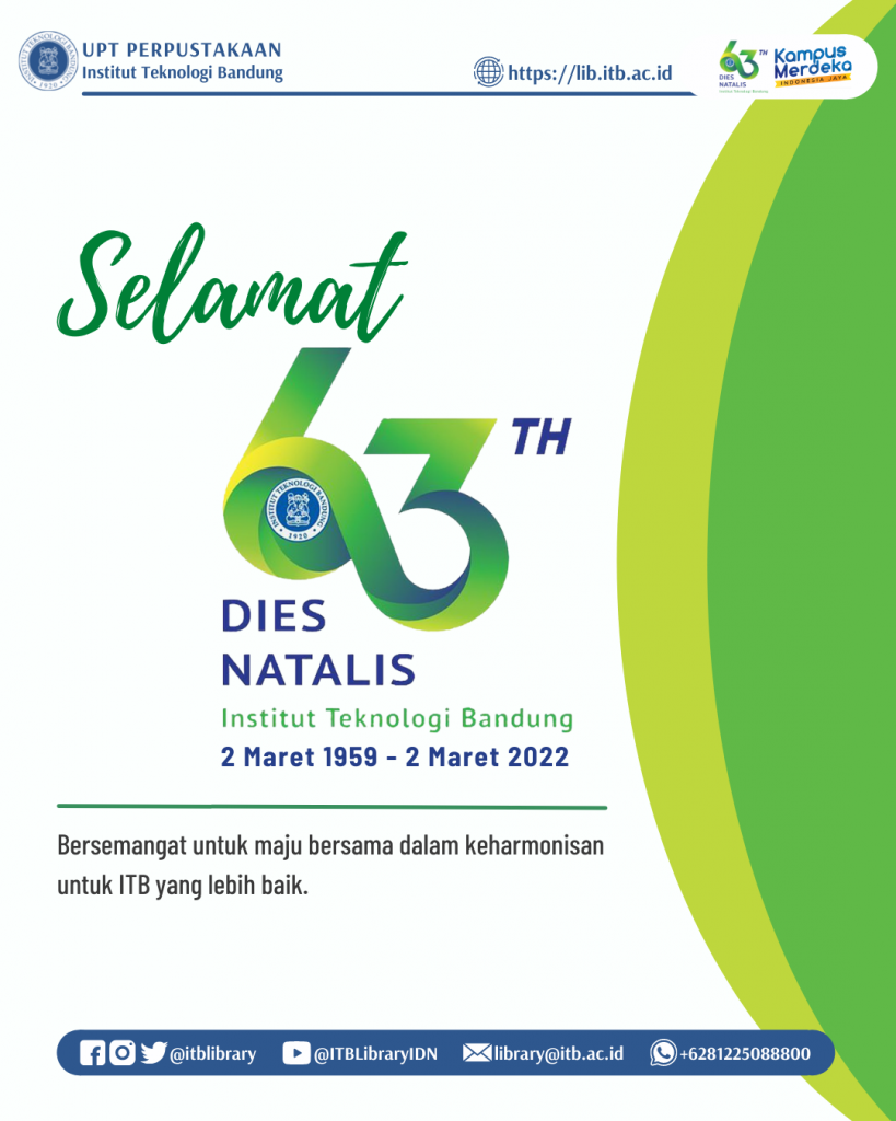 Dies Natalis Ke 63 Institut Teknologi Bandung Perpustakaan Itb