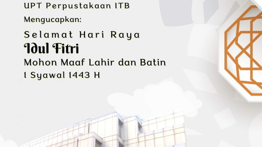 Selamat Hari Raya Idulfitri 1443 H