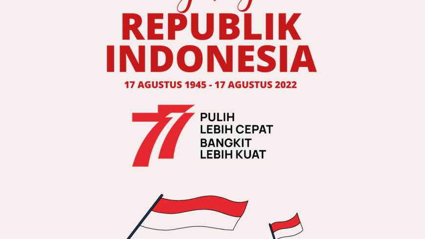 Dirgahayu Republik Indonesia ke-77