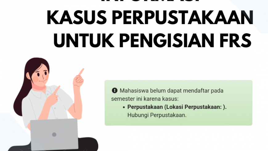 Informasi Kasus Perpustakaan untuk Pengisian FRS