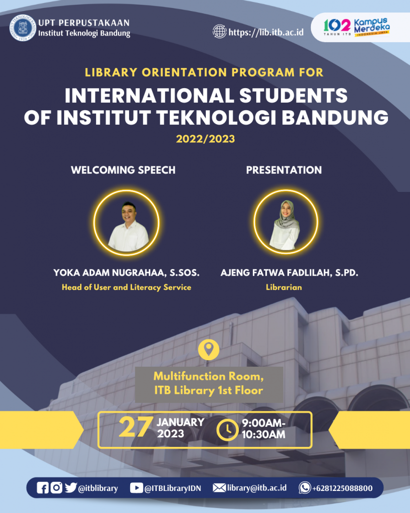 Orientasi Perpustakaan Mahasiswa Baru Internasional ITB 2023 ...