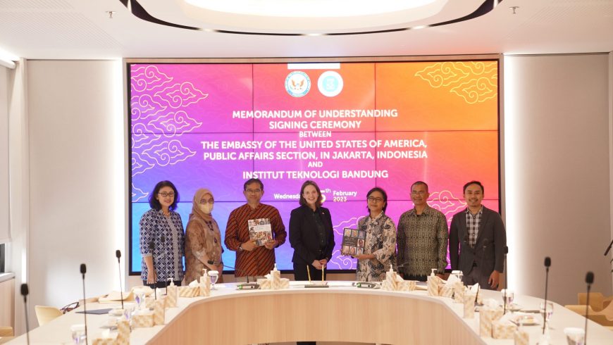 Tandatangani MoU, ITB Perkuat Kerja Sama dengan Kedubes AS dalam Pengembangan American Corner