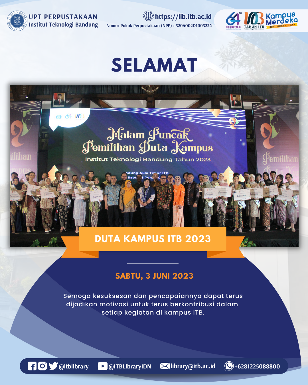 Selamat atas Terpilihnya Duta Kampus ITB 2023