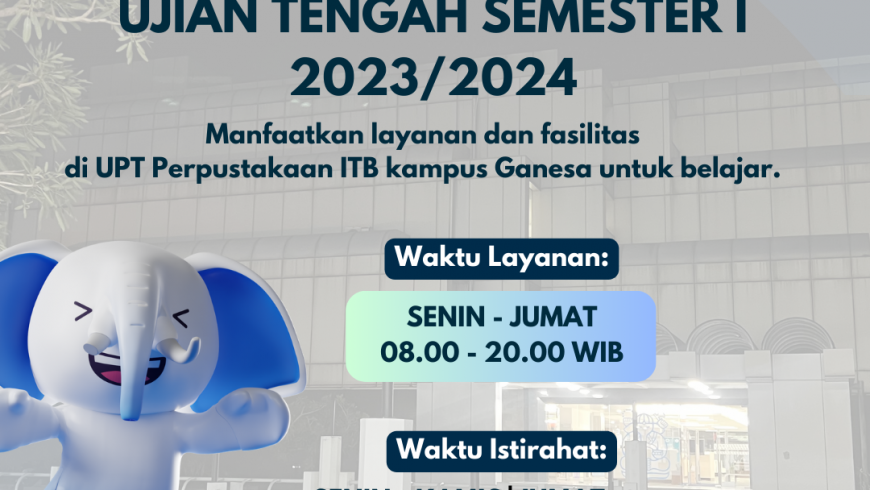 Selamat Menempuh Ujian Tengah Semester I – 2023/2024