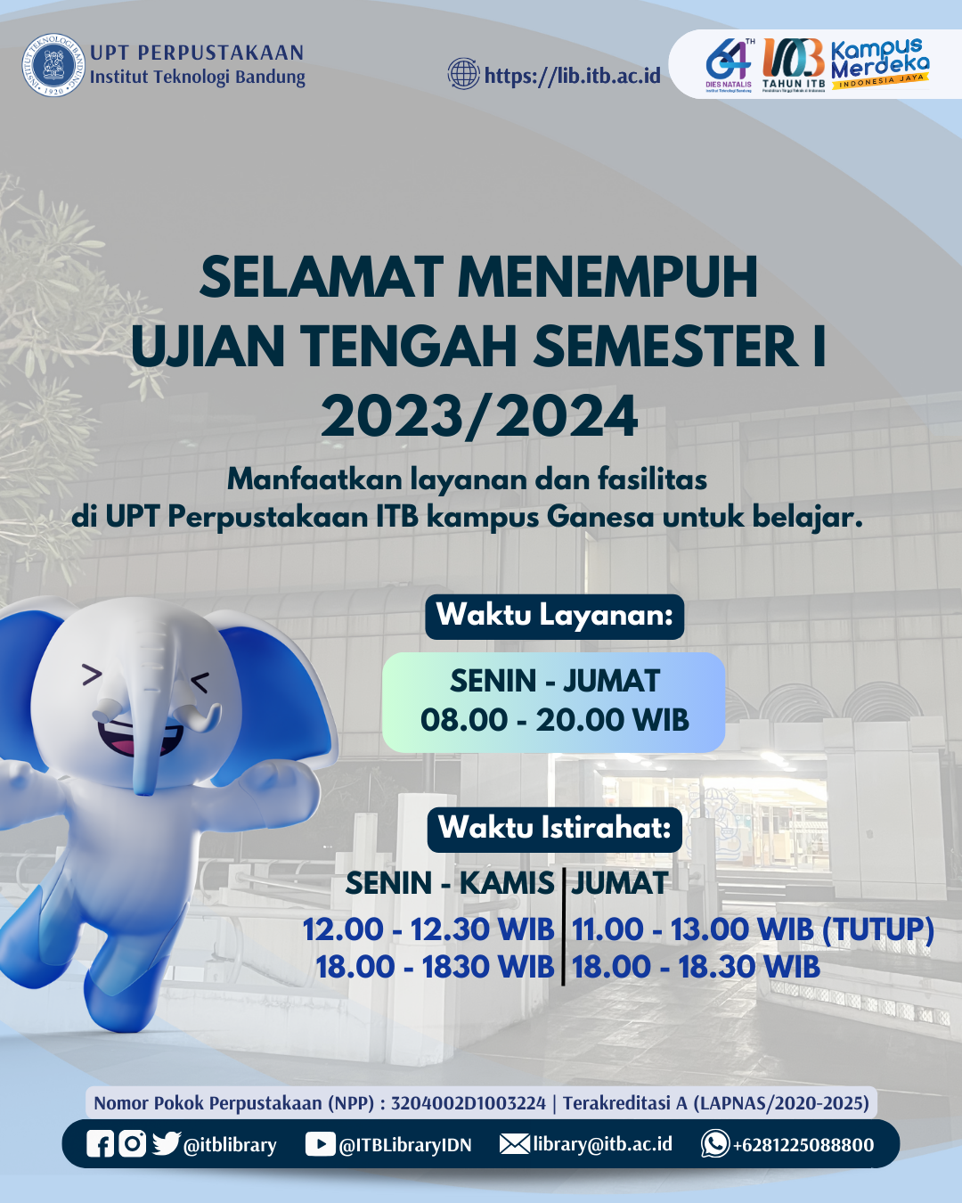 Selamat Menempuh Ujian Tengah Semester I – 2023/2024