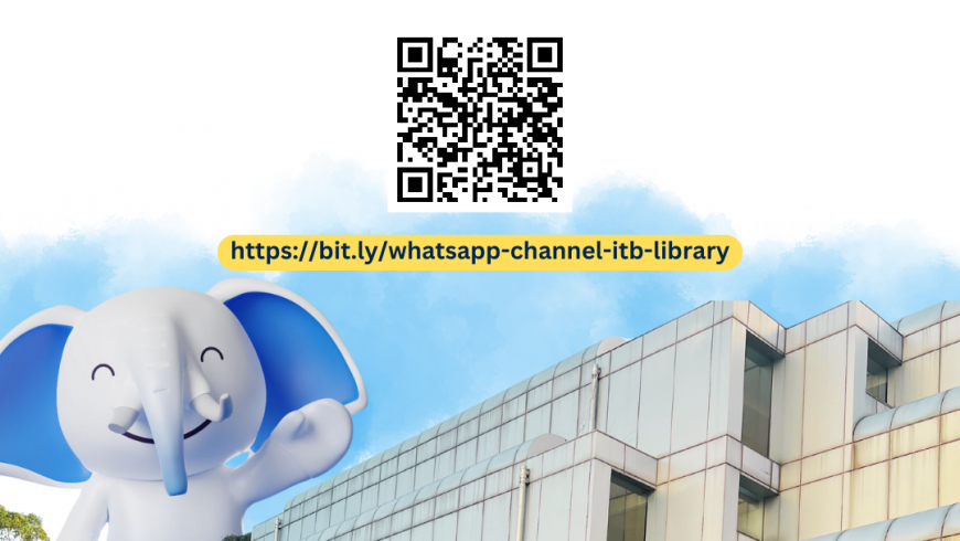 Saluran Resmi Whatsapp ITB University Library