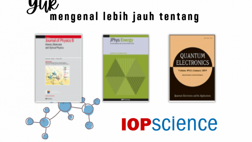 PERPUSTAKAAN ITB BERLANGGANAN IOP (Institute of Physics) Science