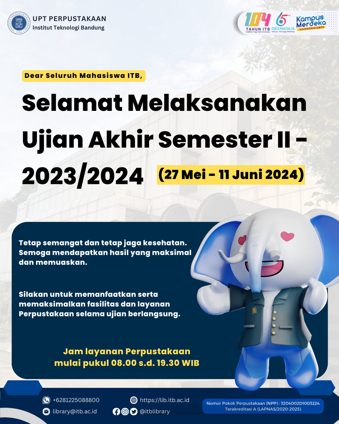 Selamat Melaksanakan Ujian Akhir Semester II – 2023/2024