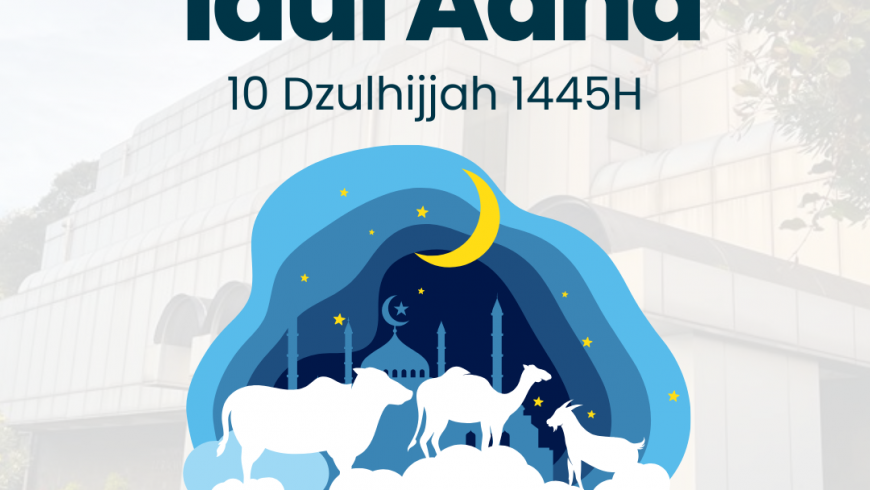 Selamat Hari Raya Idul Adha 1445H / 2024 M