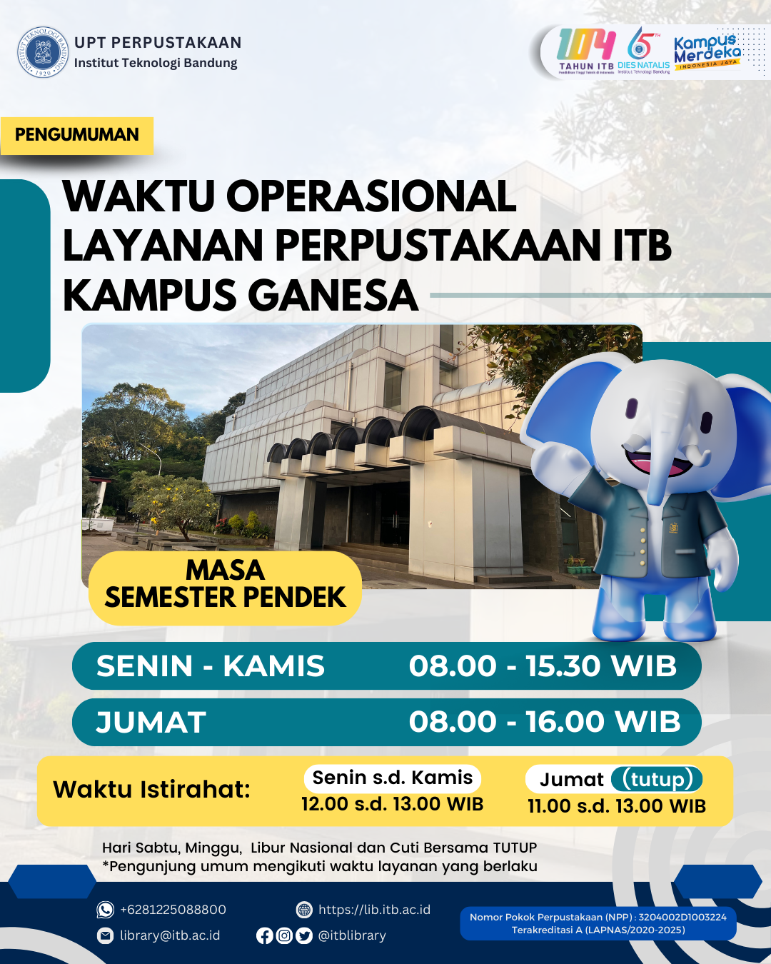 Waktu operasional layanan Perpustakaan ITB Kampus Ganesa pada masa semester pendek