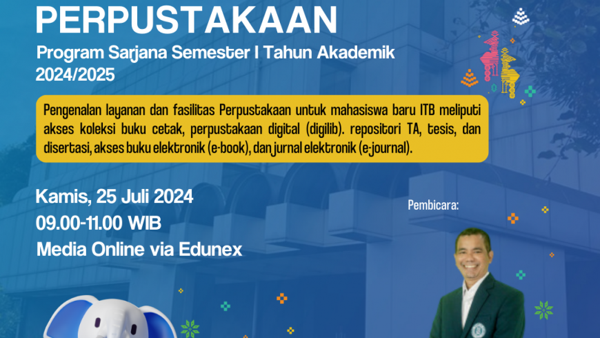 Orientasi Perpustakaan untuk Mahasiswa Baru program Sarjana semester I Tahun akademik 2024/2025