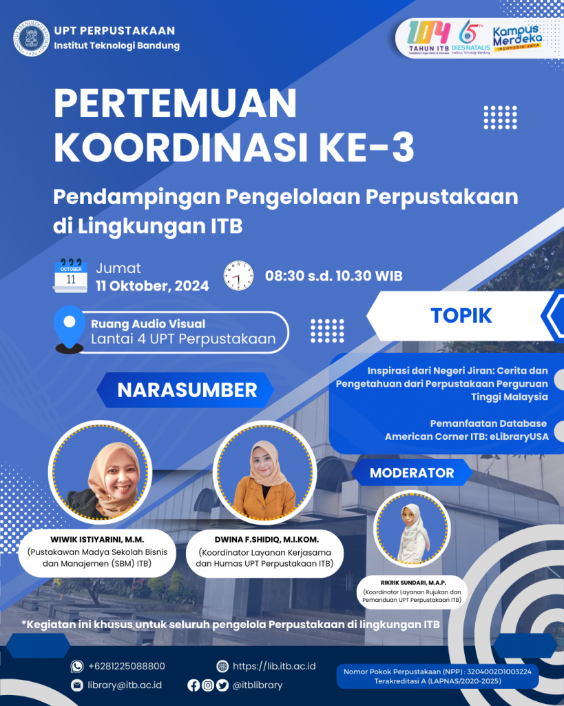 Pertemuan Koordinasi ke-3 Pengelolaan Perpustakaan di Lingkungan ITB