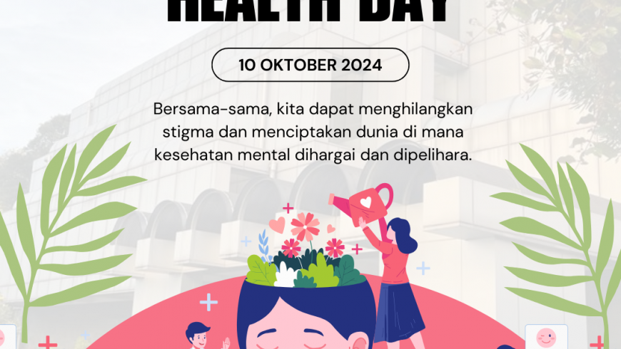 Memperingati World Mental Health Day 2024