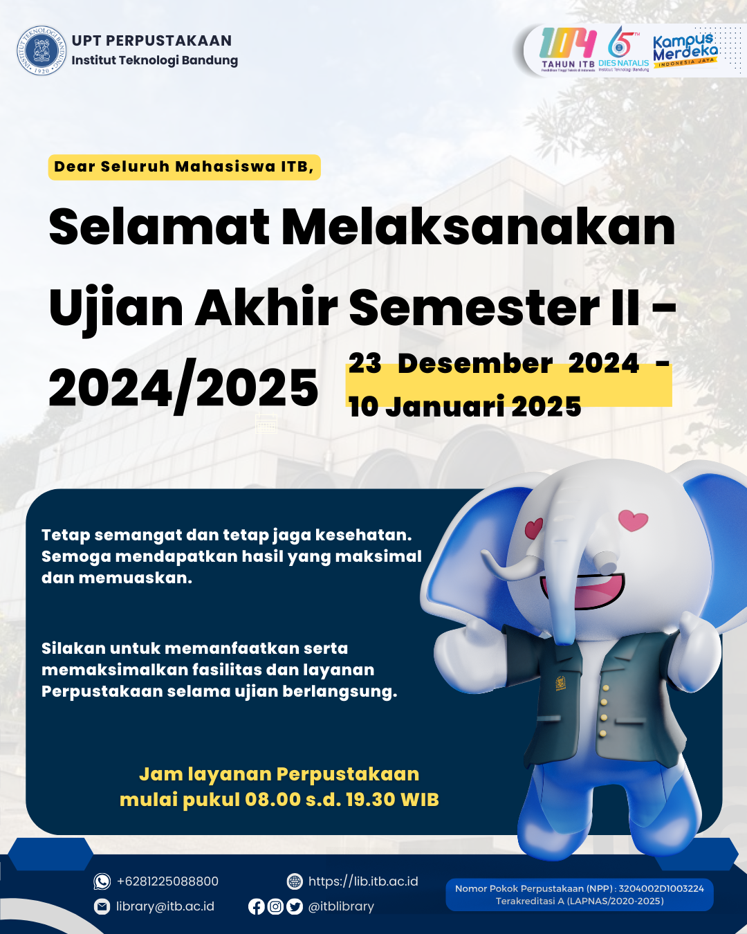 Selamat Melaksanakan Ujian Akhir Semester II – 2024/2025