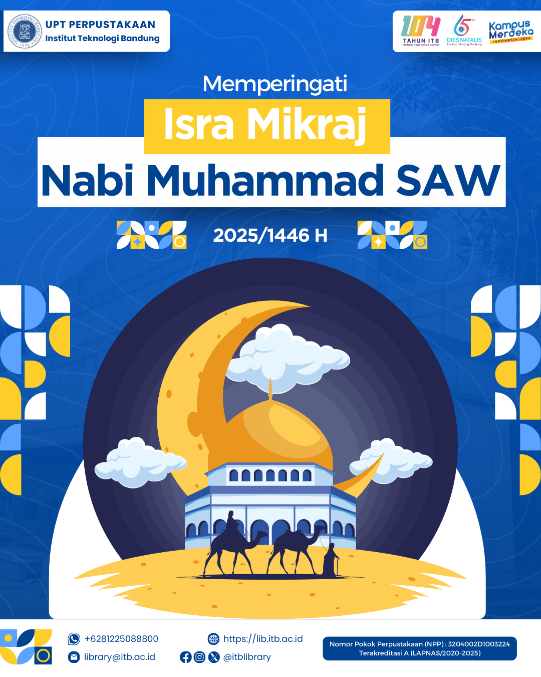 Selamat memperingati Isra Mikraj Nabi Muhammad SAW, 2025/1446 Hijriyah