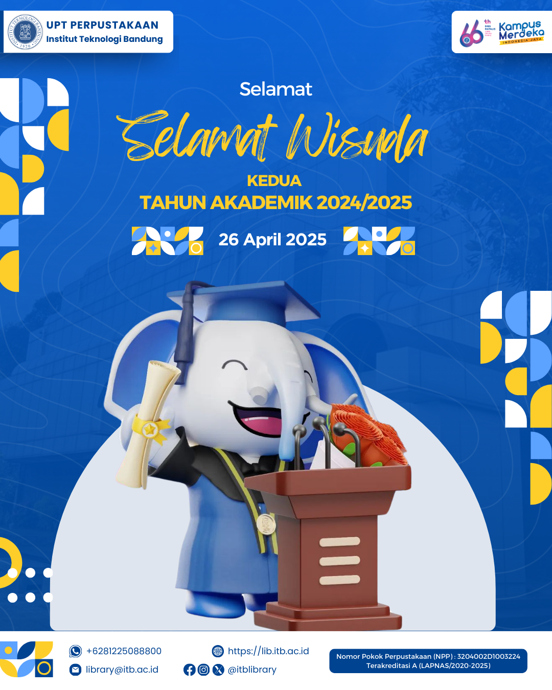 Selamat Wisuda Kedua Tahun Akademik 2024/2025