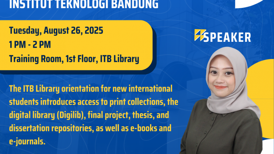 Library Orientation Program for International Students at ITB