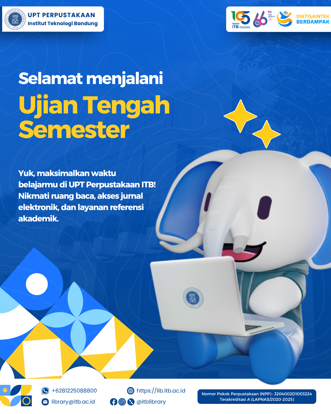 Optimalisasi Waktu Belajar Mahasiswa ITB di Perpustakaan selama Masa Ujian Tengah Semester