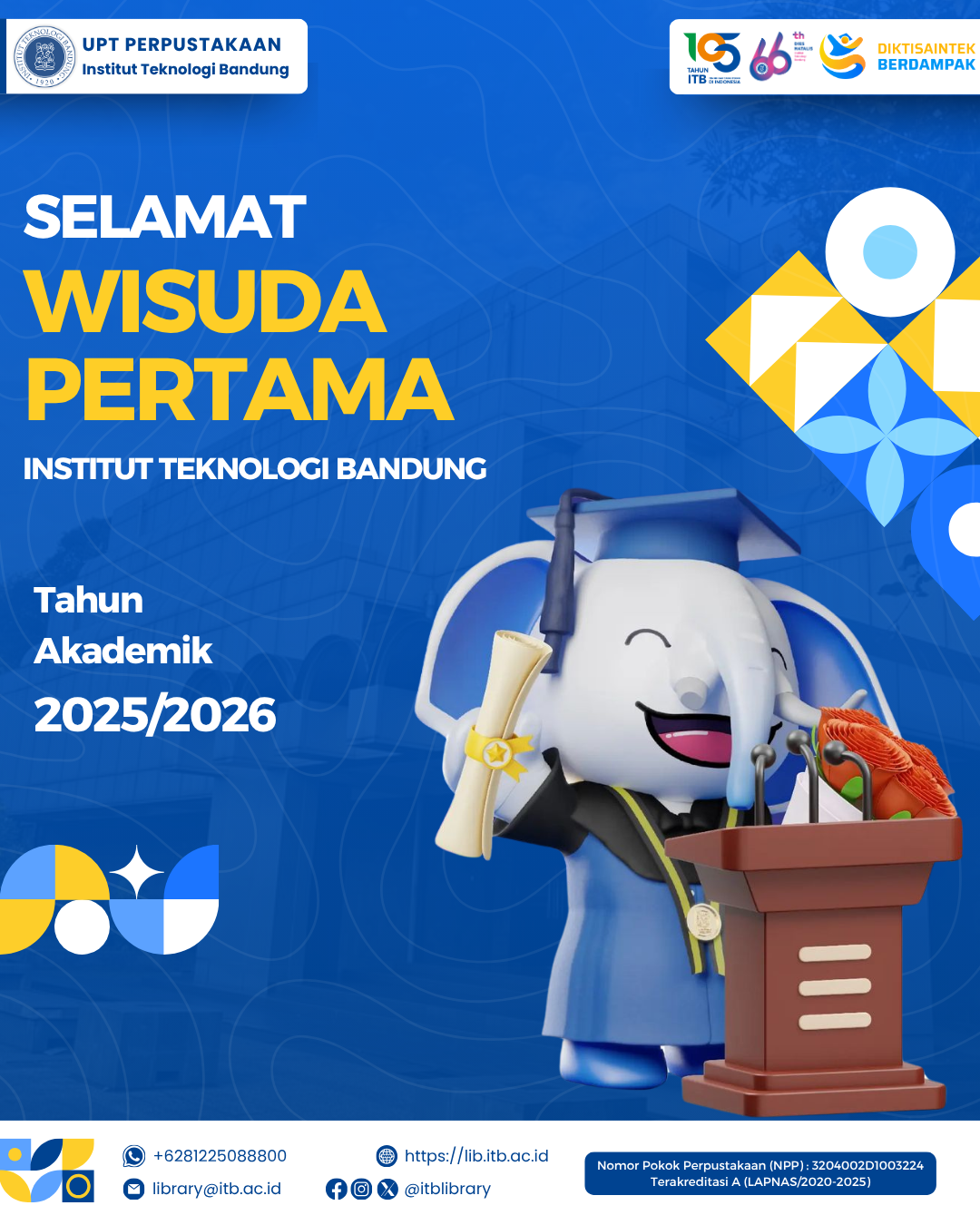Selamat Wisuda Pertama ITB Tahun Akademik 2025/2026