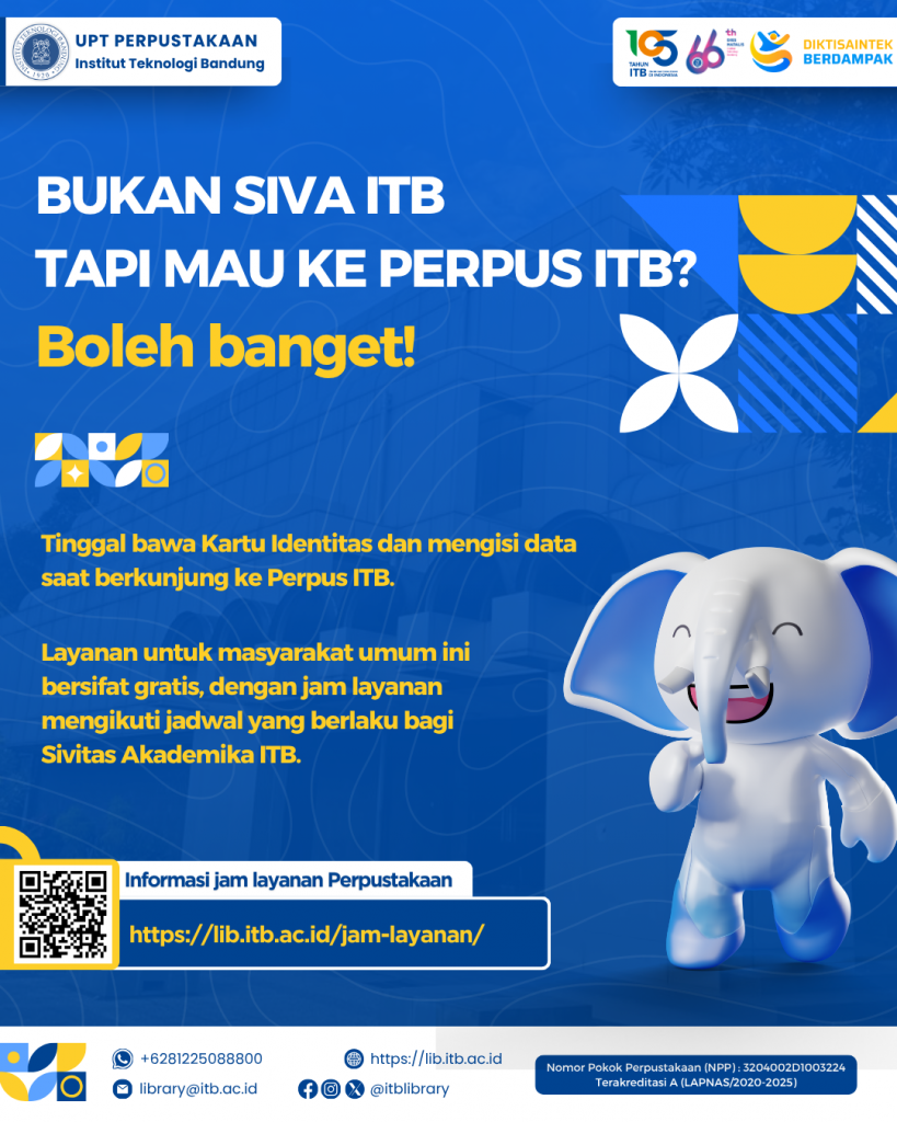 Perpustakaan ITB Terbuka untuk Umum, Akses Mudah dan Gratis!