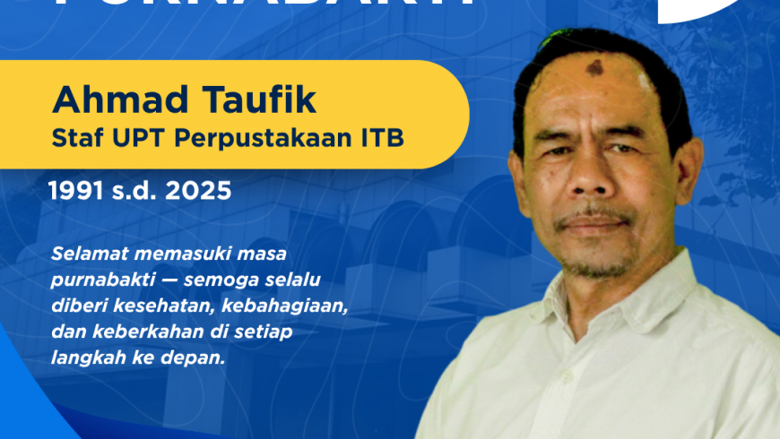 Apresiasi Purnabakti Ahmad Taufik, Mengabdi di ITB Sejak 1991