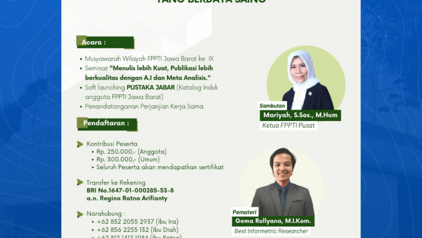 Musyawarah Wilayah dan Seminar FPPTI Jabar ke XI