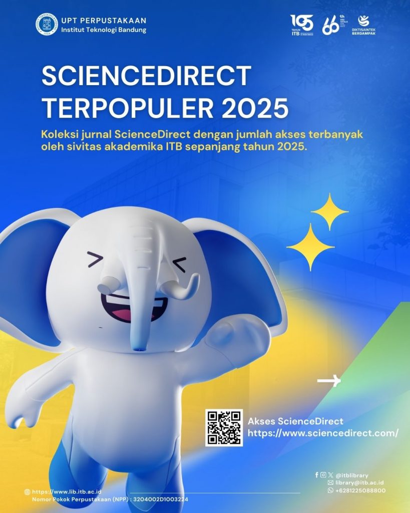 Tren Riset 2025: 3 Jurnal ScienceDirect yang Paling Banyak Diakses Civitas Akademika ITB