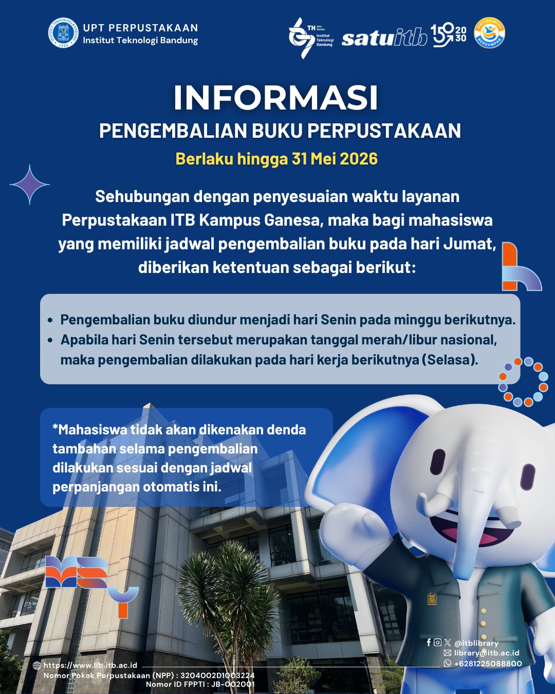 Penyesuaian Jadwal Pengembalian Buku Perpustakaan ITB hingga 31 Mei 2026