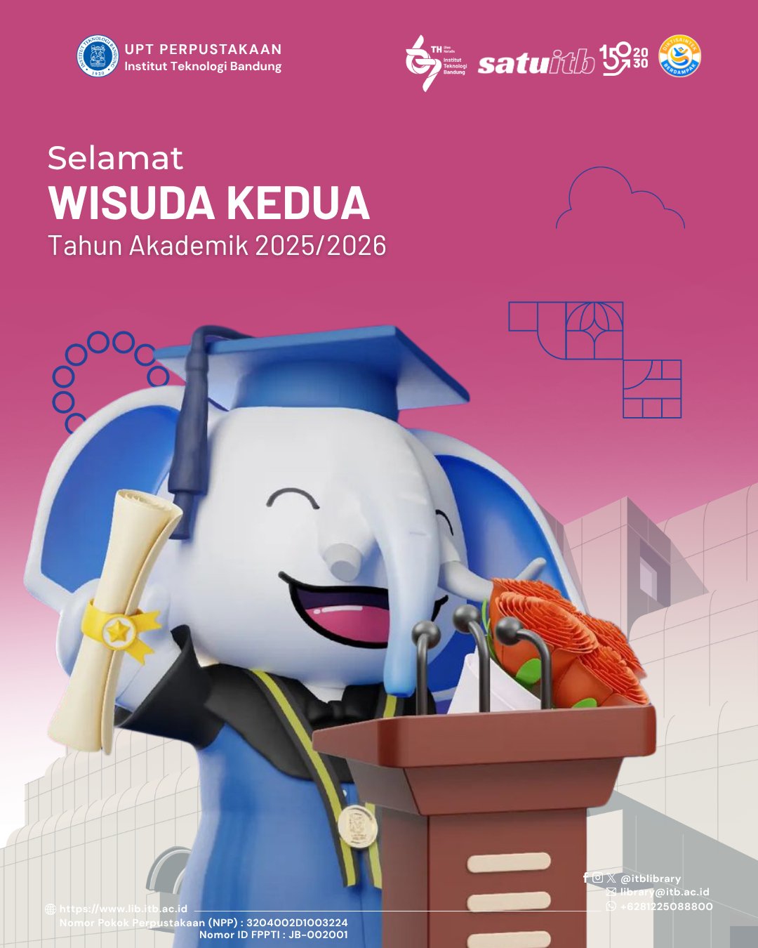 Selamat Wisuda Kedua Tahun Akademik 2025/2026